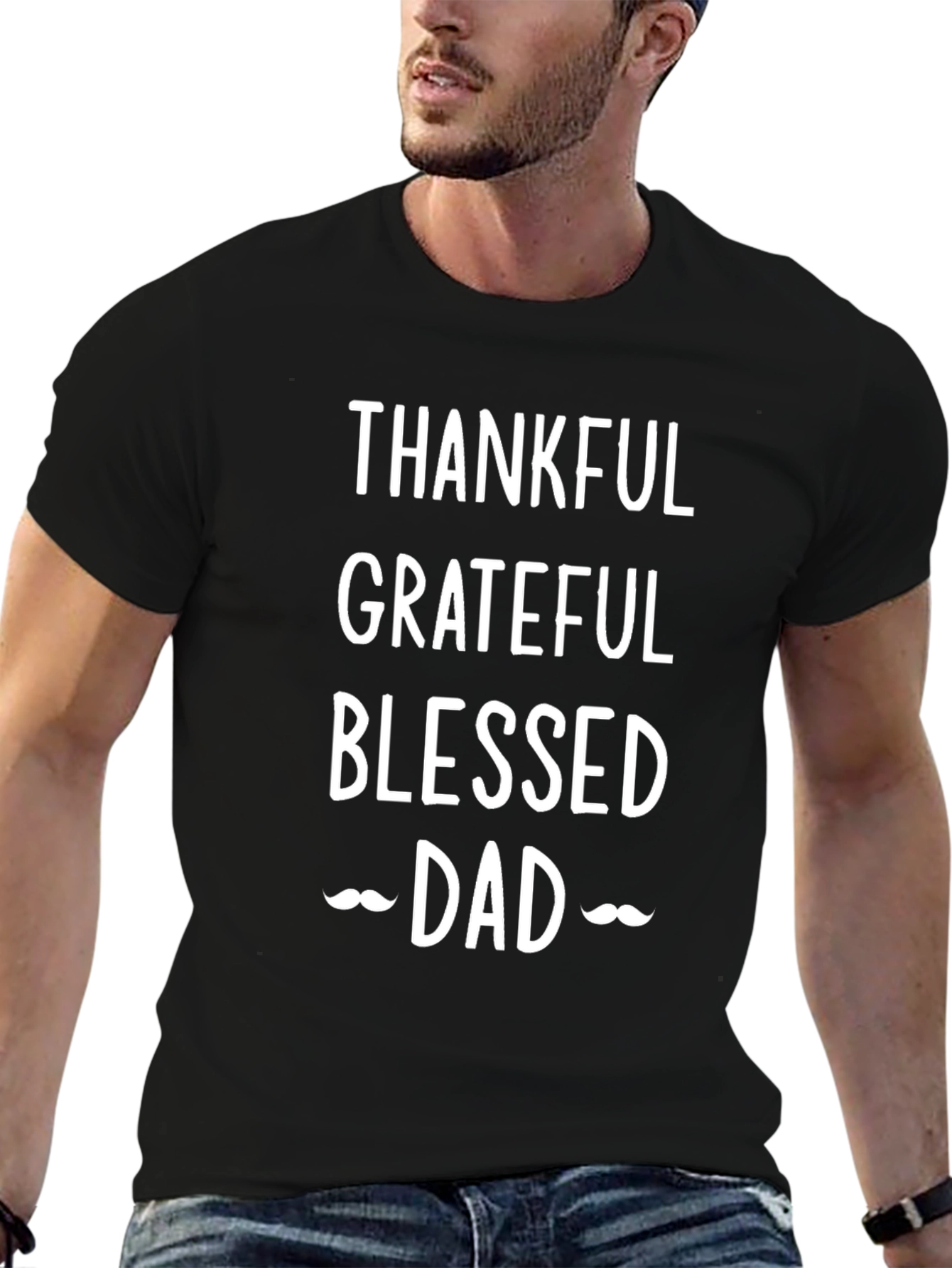 Thankful Grateful Blessed Dad T-Shirt