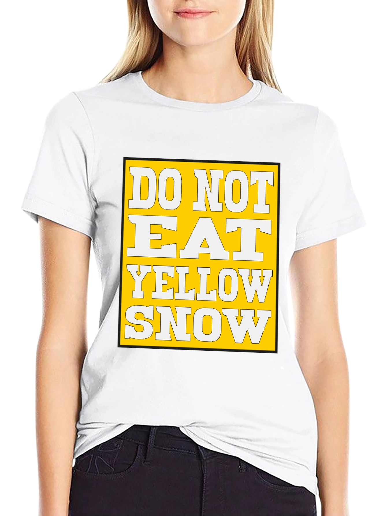 Do Not Eat Yellow Snow Graphic Tee