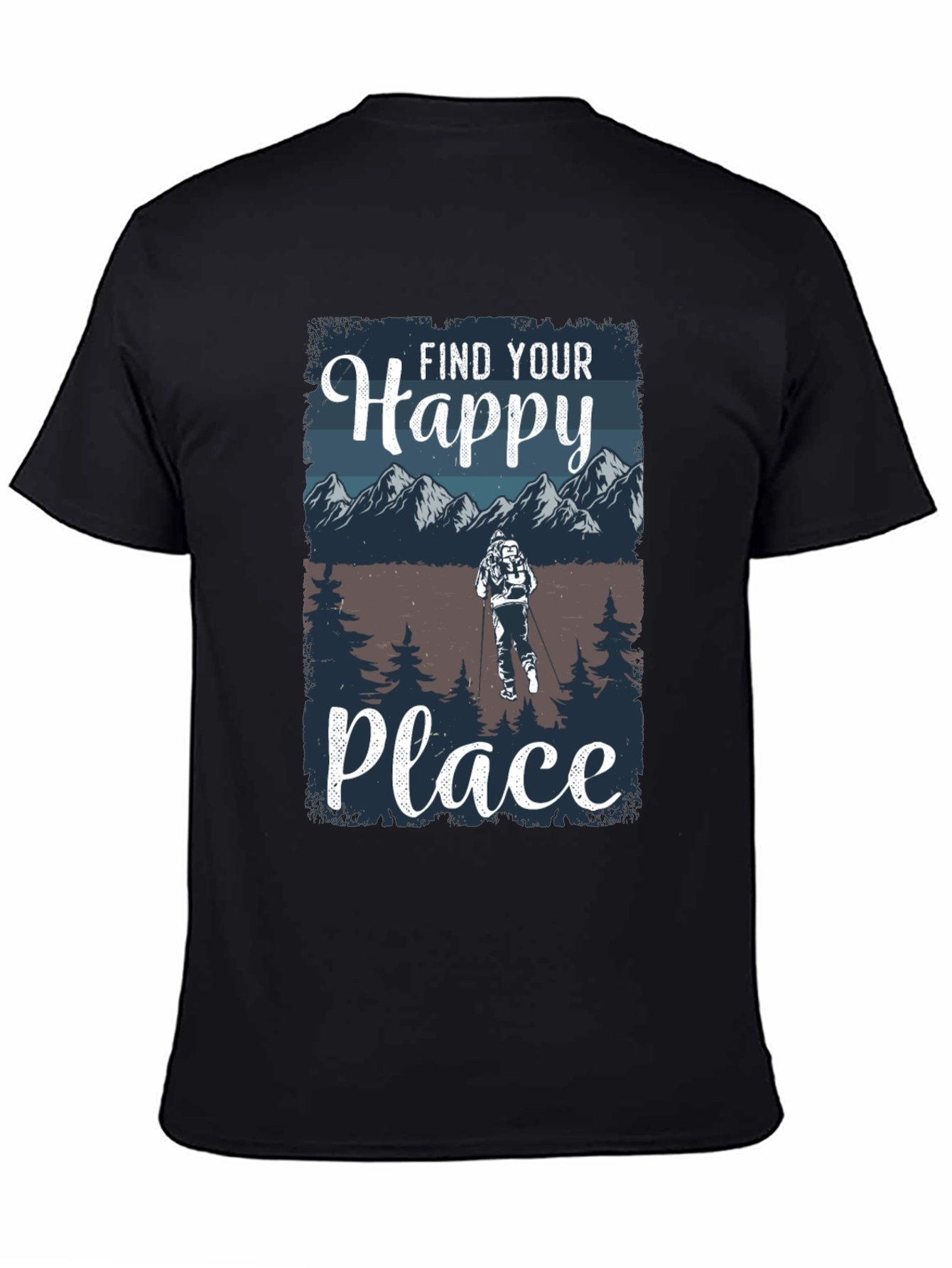 Find Your Happy Place Hiking T-Shirt