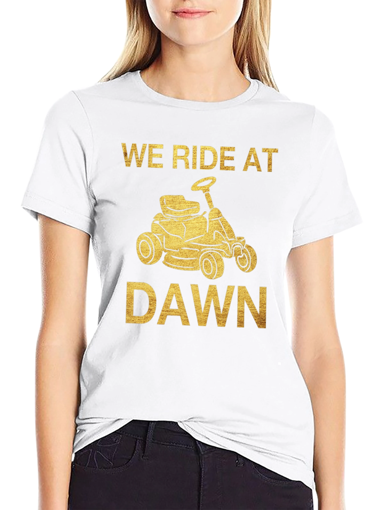 We Ride at Dawn Mowing T-Shirt