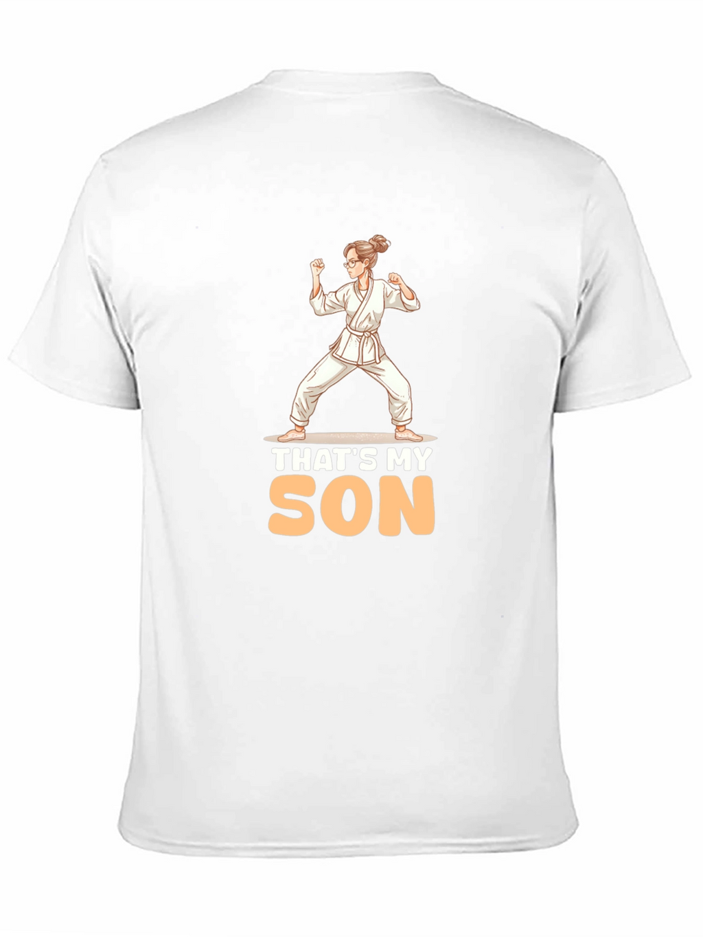 Thats My Son Karate Mom T-Shirt
