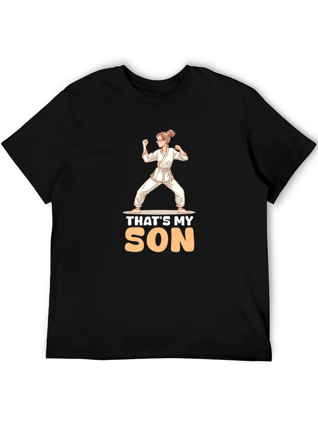 Thats My Son Karate Mom T-Shirt
