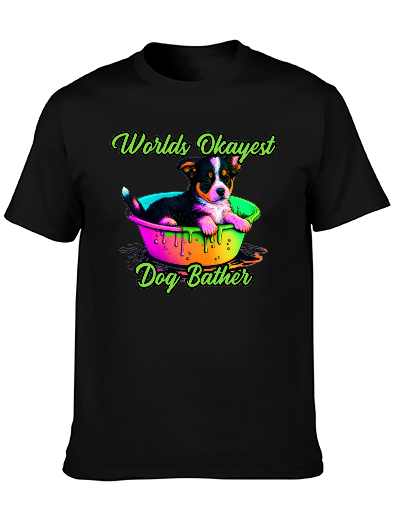 Worlds Okayest Dog Bather T-Shirt - Cute Puppy Design
