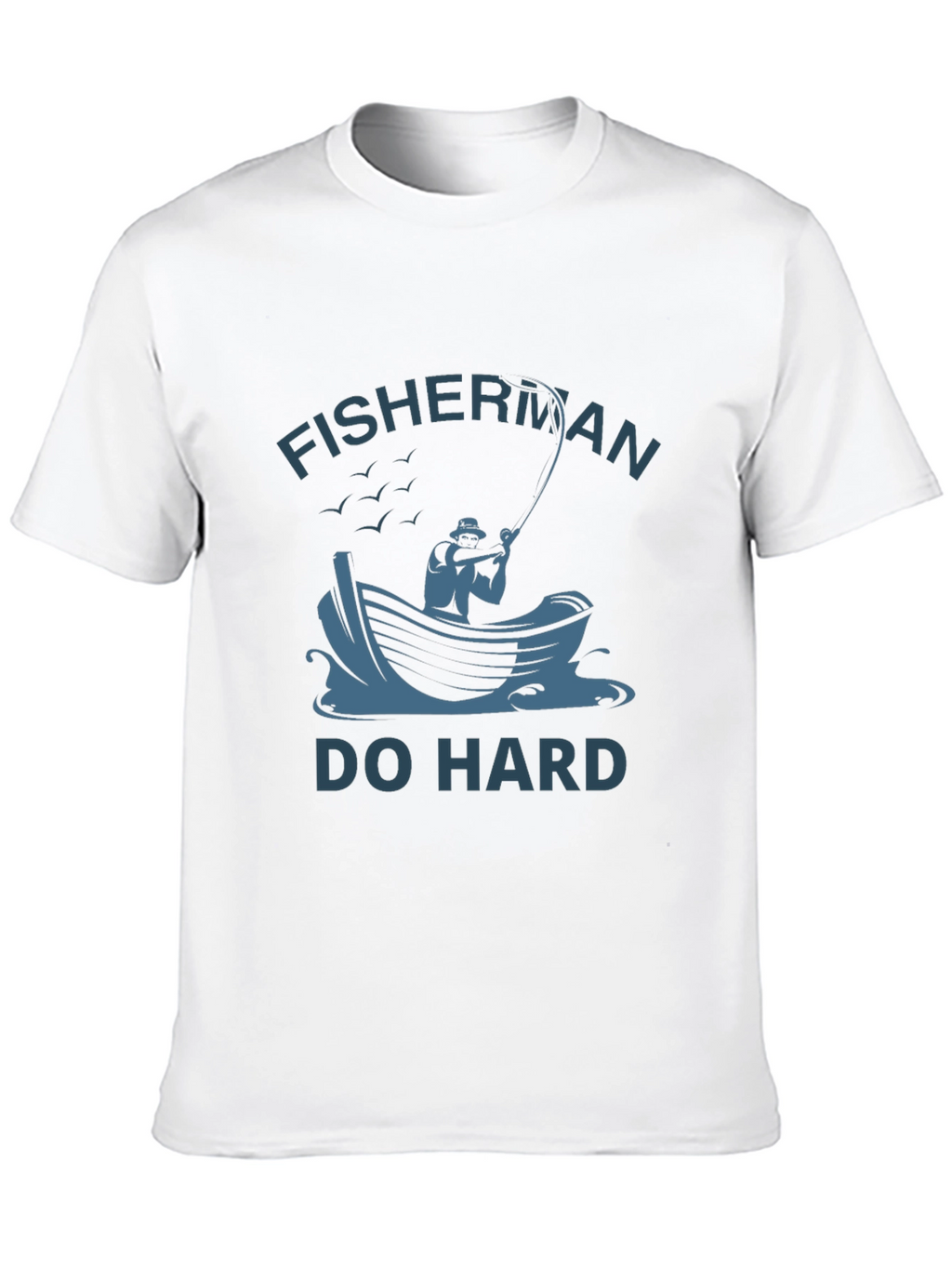 Fisherman Do Hard Graphic Tee - Black Cotton T-Shirt