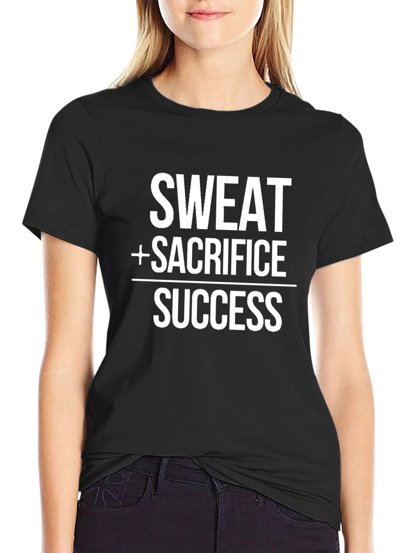 Sweat + Sacrifice = Success Black T-Shirt