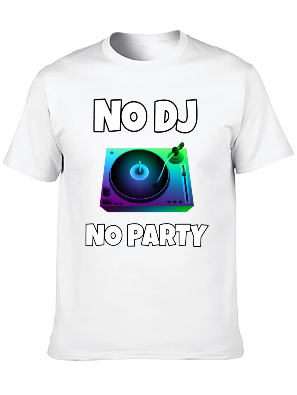 No DJ No Party Graphic T-Shirt