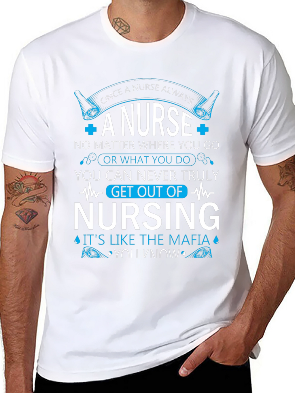 Once A Nurse Always T-Shirt - Nursing Mafia