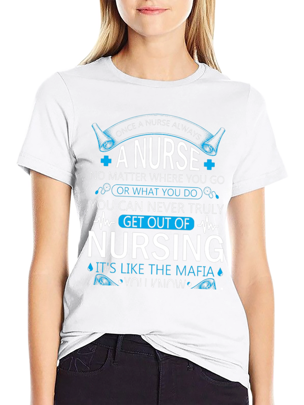 Once A Nurse Always T-Shirt - Nursing Mafia