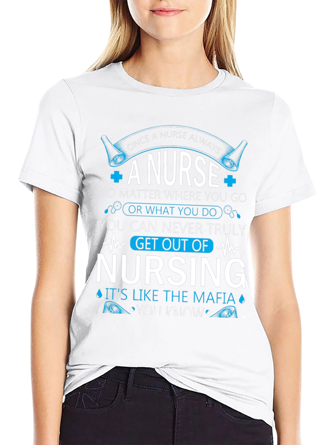 Once A Nurse Always T-Shirt - Nursing Mafia