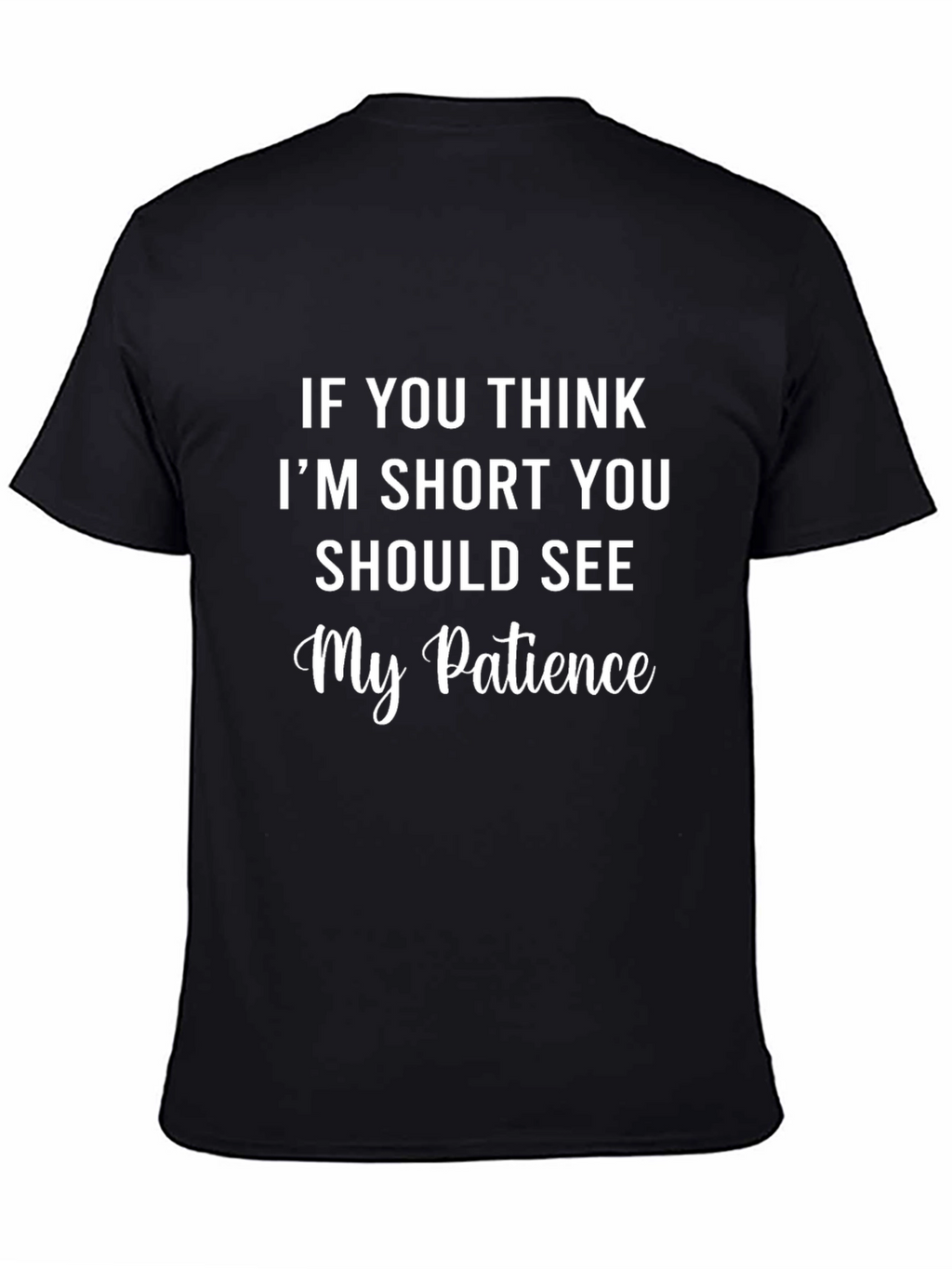 Funny Short Temper T-Shirt