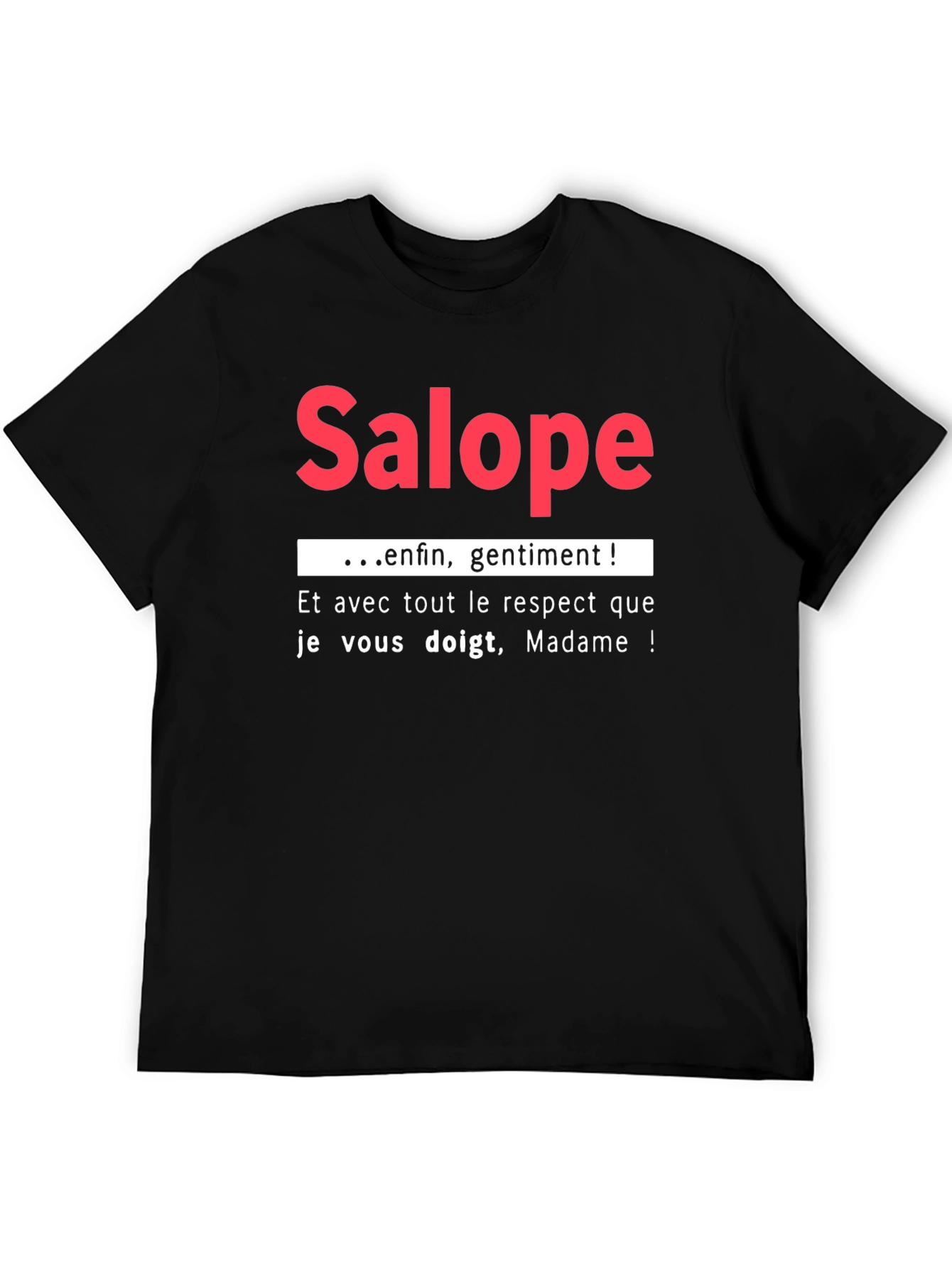Salope Slogan Graphic Tee