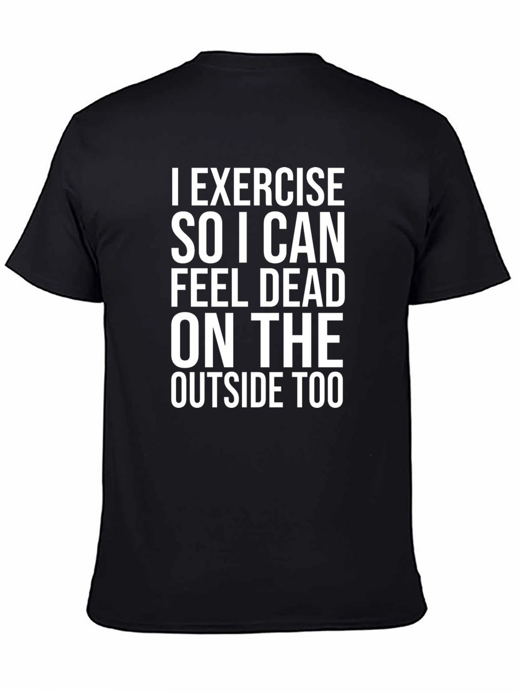 Exercise Funny Black T-Shirt