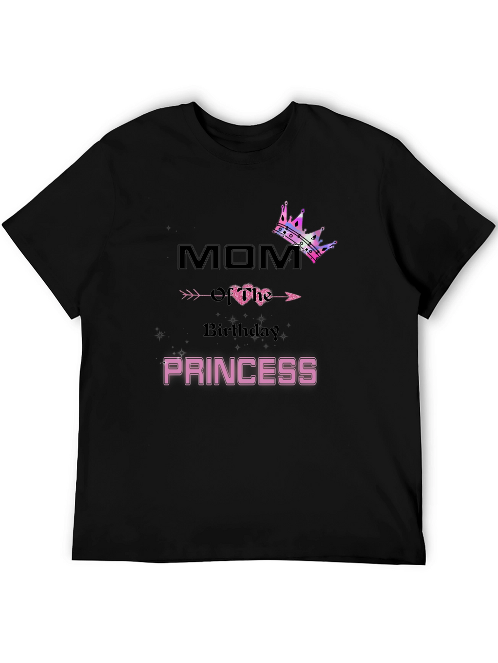 Mom Birthday Princess T-Shirt