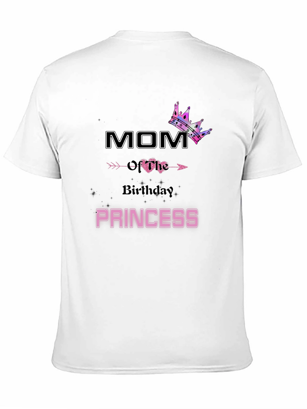 Mom Birthday Princess T-Shirt