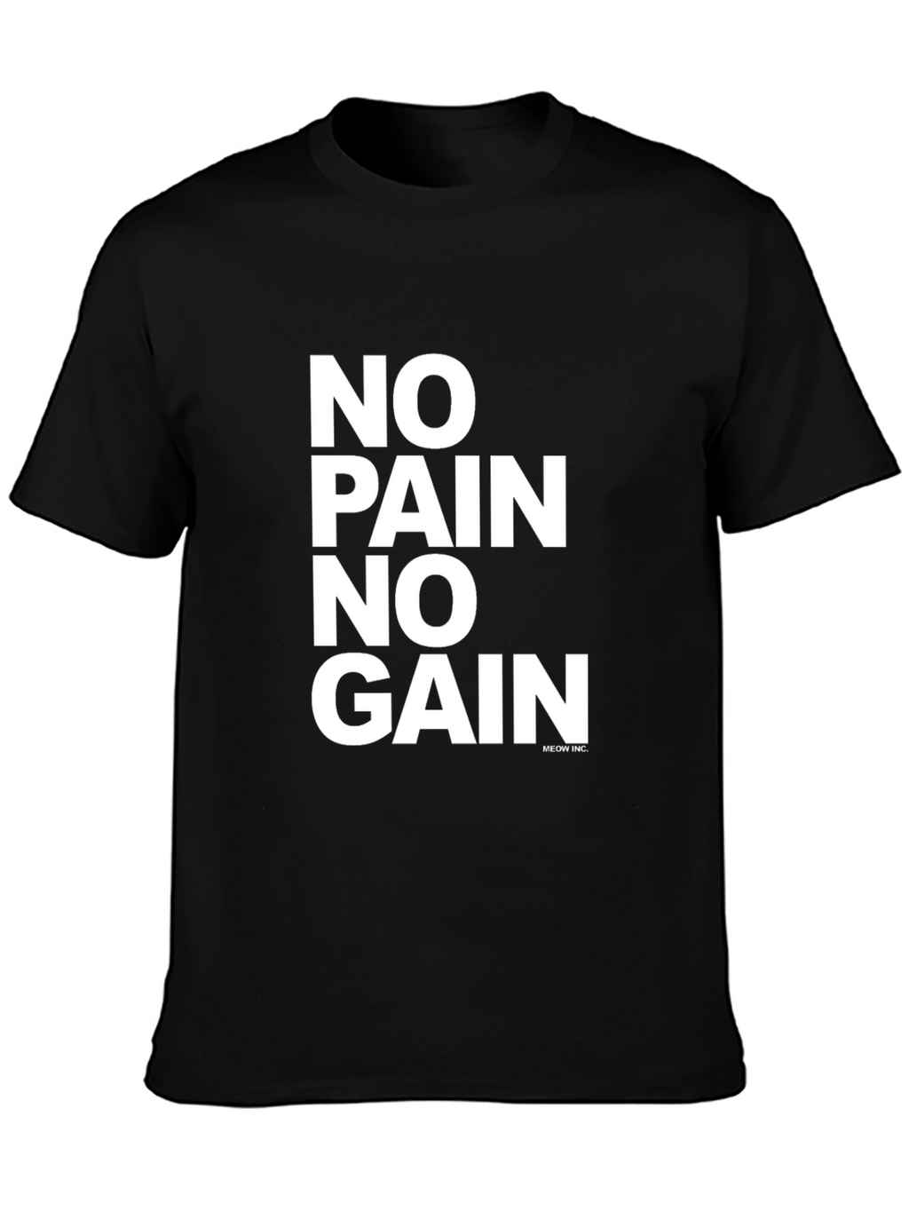 No Pain No Gain Graphic Tee - Black T-Shirt