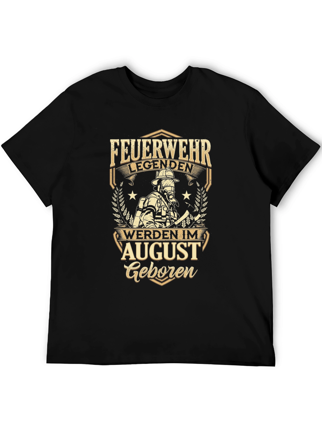 Firefighter Legend August Birthday Black T-Shirt
