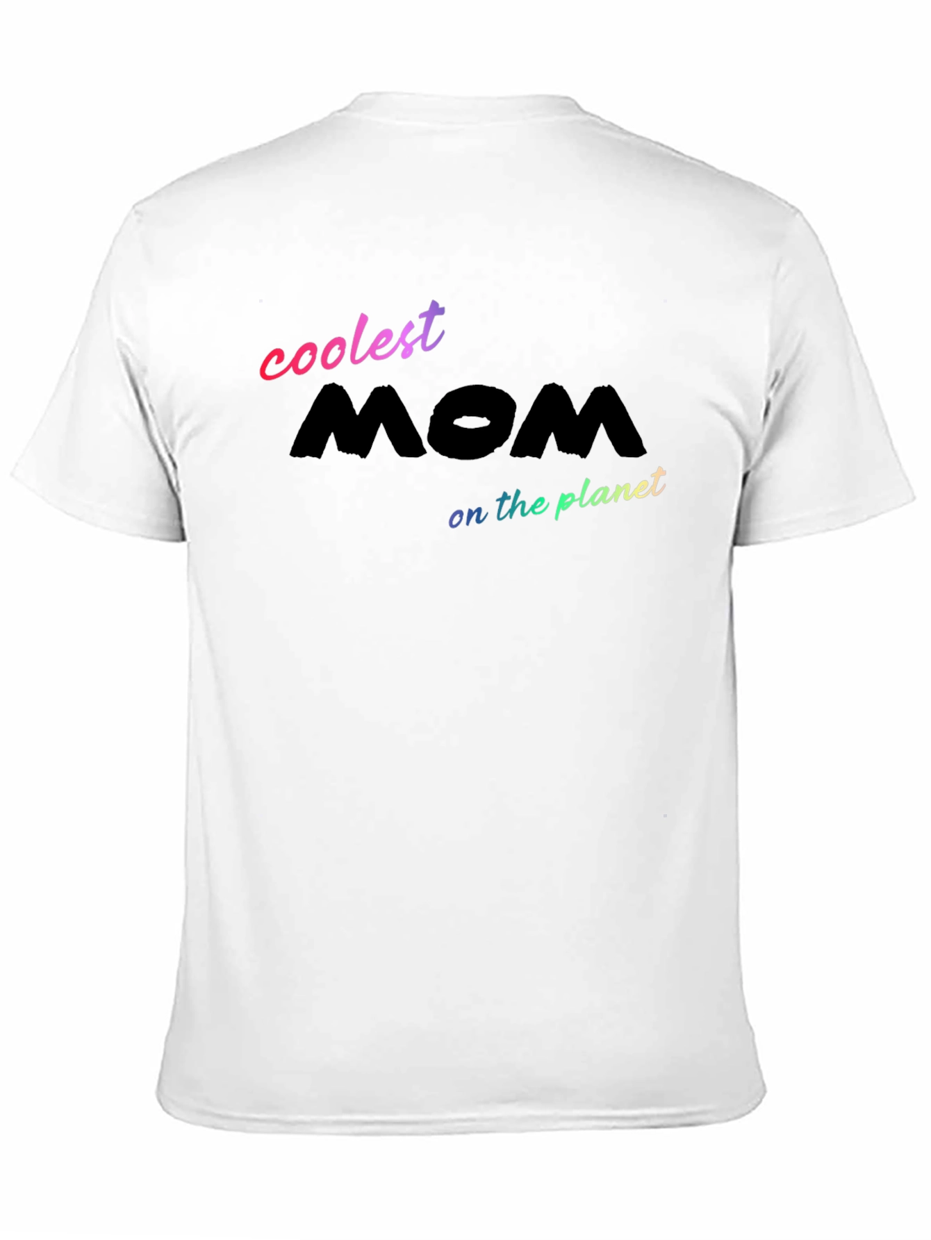Coolest Mom on the Planet Black T-Shirt