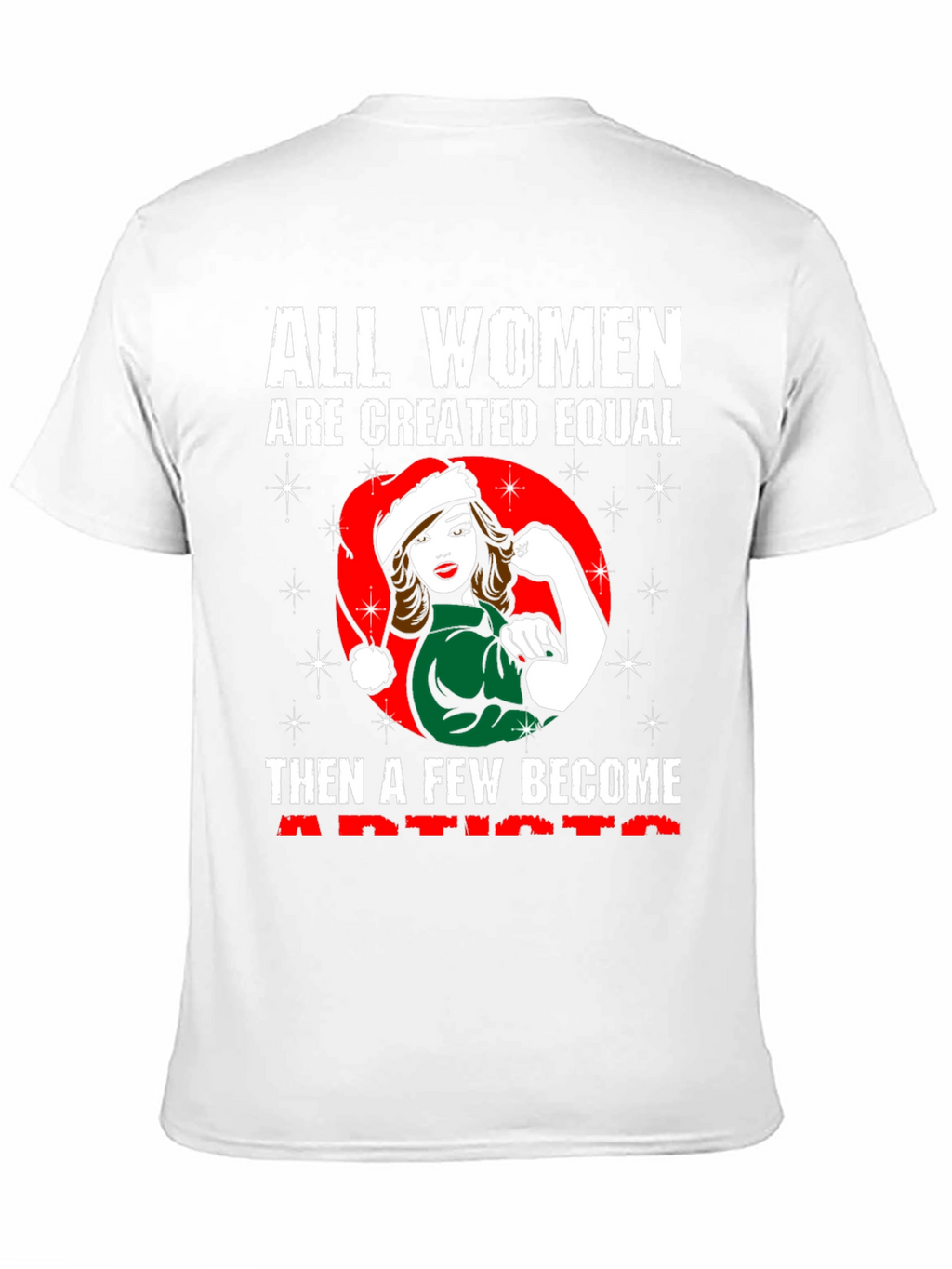 All Women Created Equal Artist T-Shirt