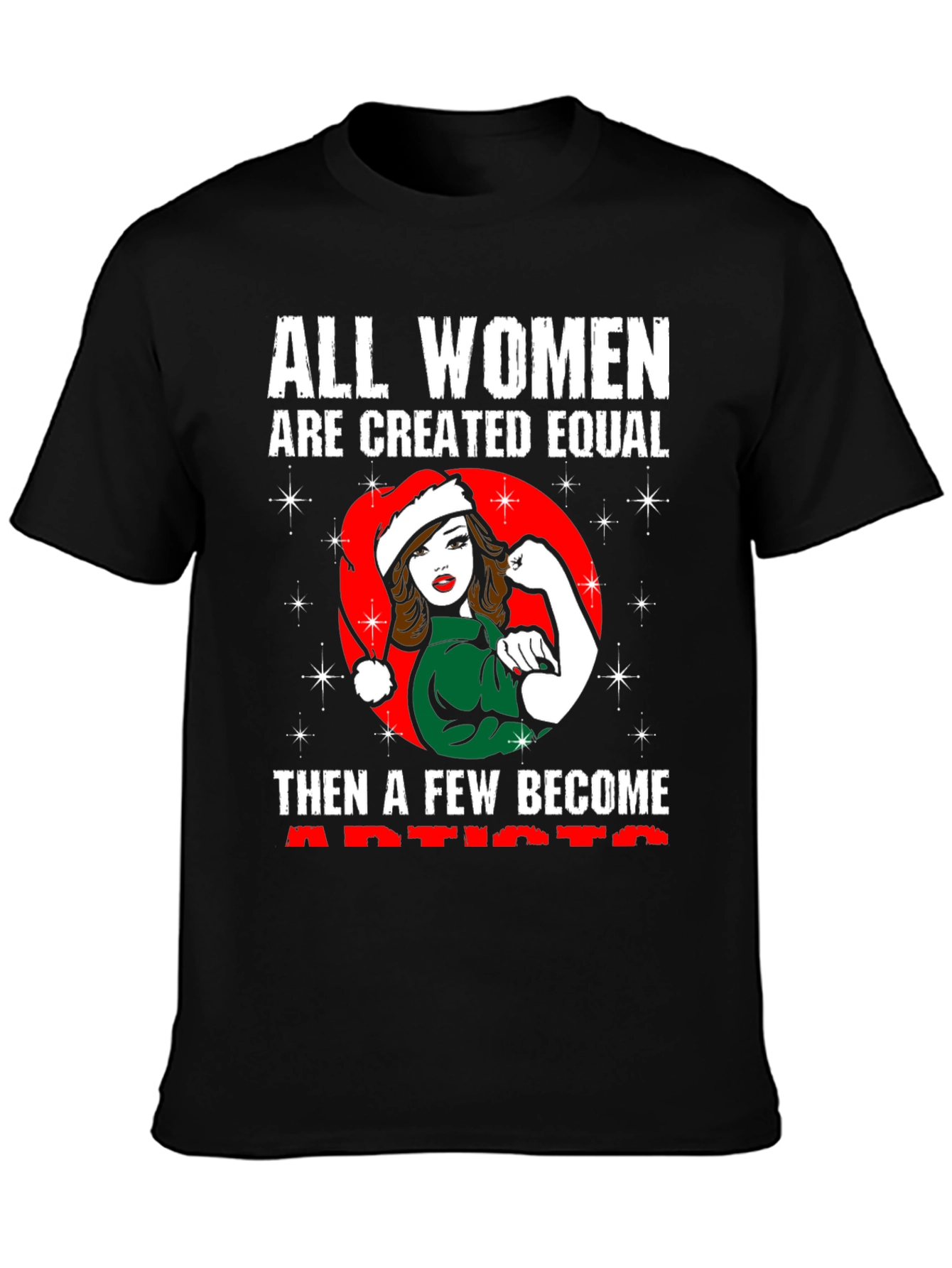 All Women Created Equal Artist T-Shirt