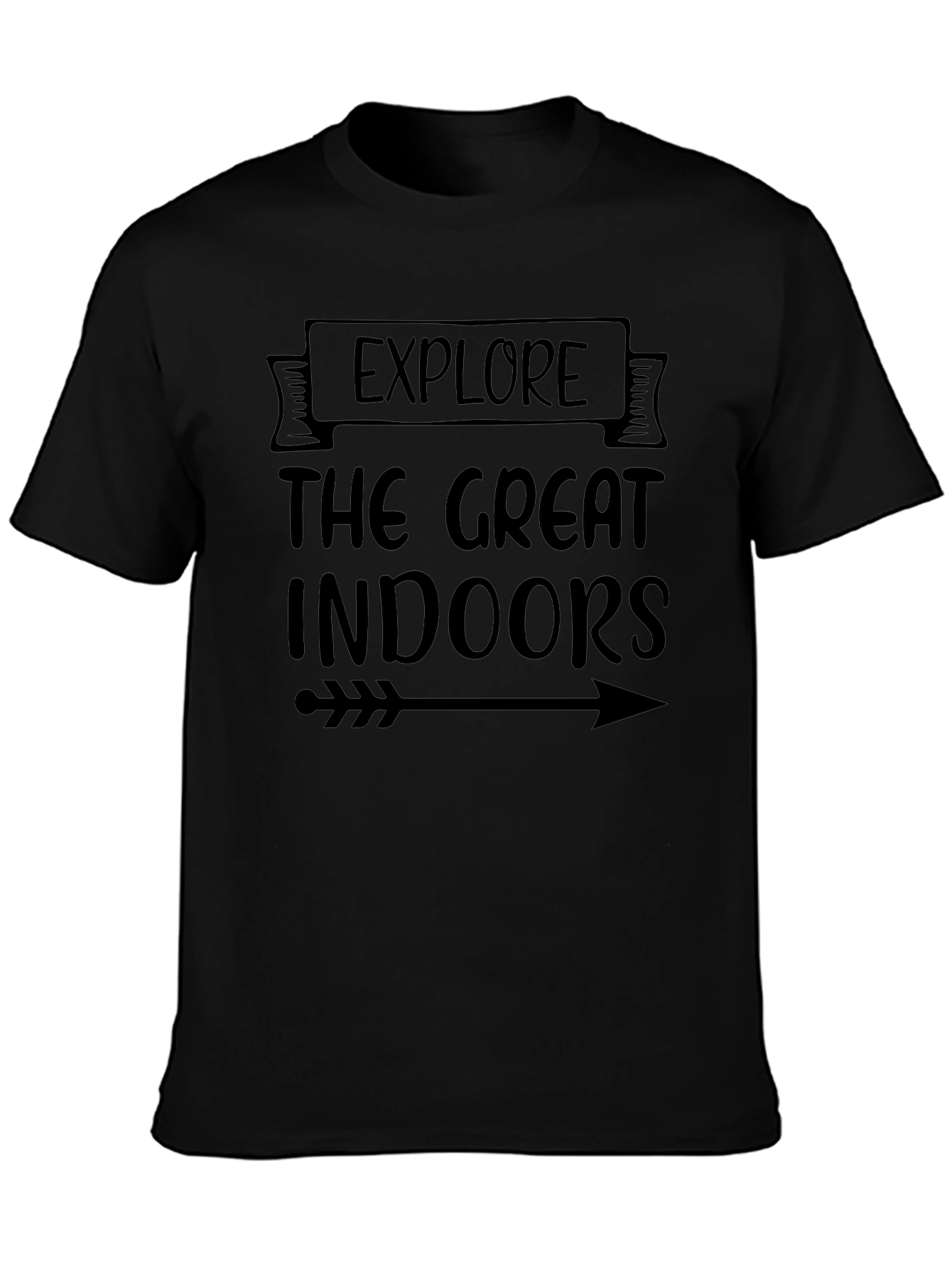 Explore The Great Indoors T-Shirt