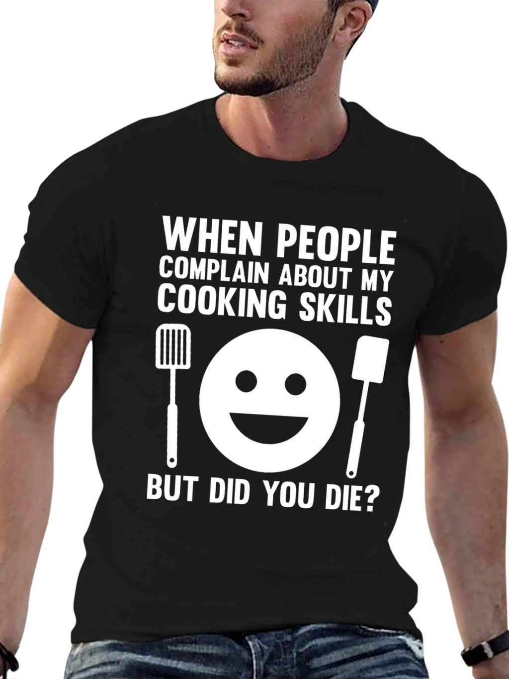 Funny Cooking Skills T-Shirt - But Did You Die?