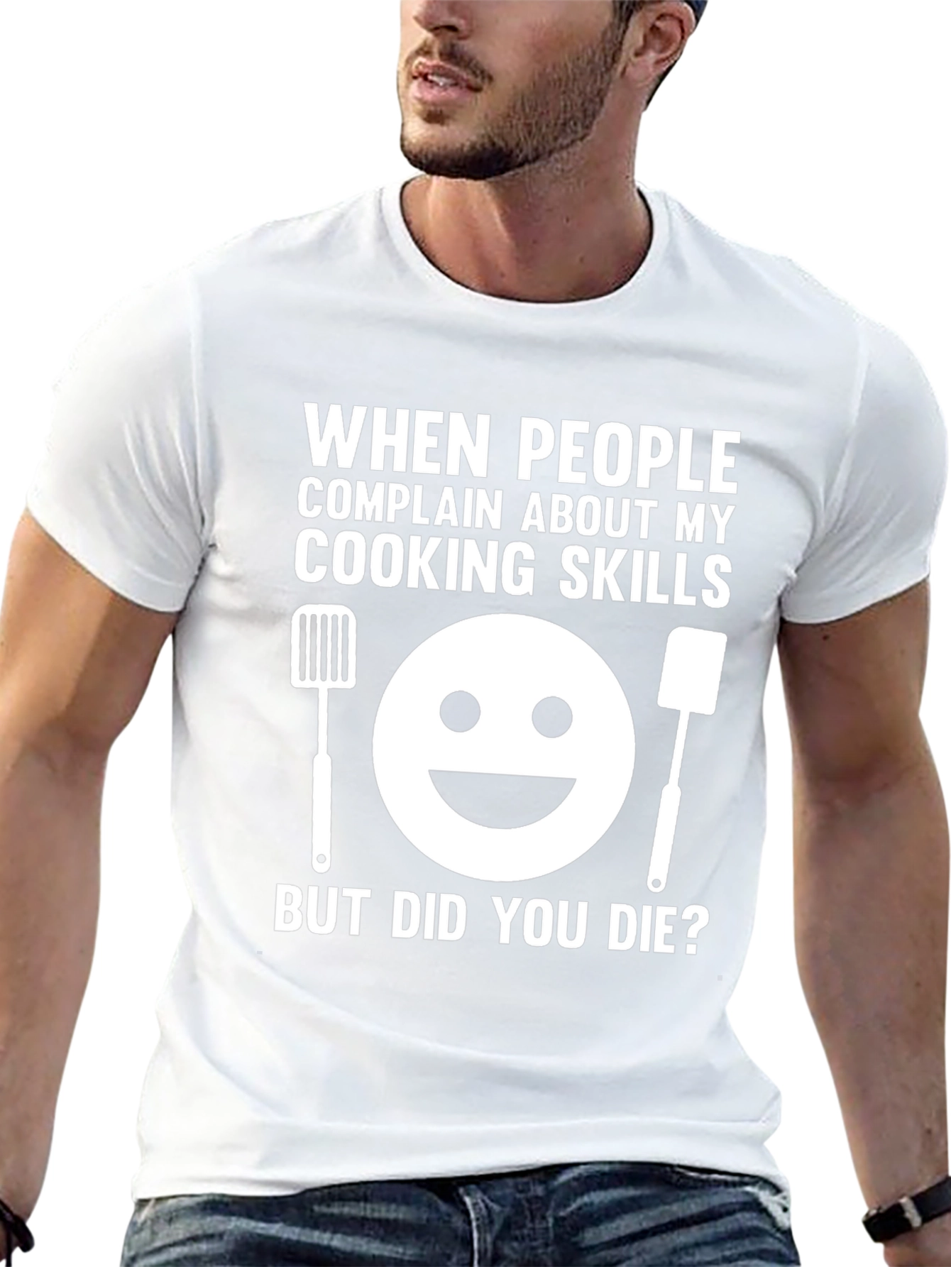 Funny Cooking Skills T-Shirt - But Did You Die?