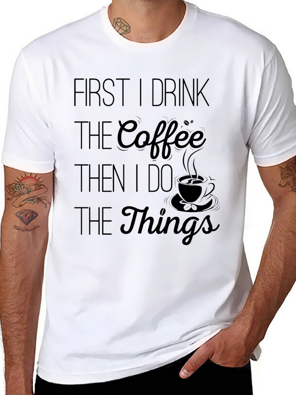 Coffee Lover T-Shirt - Drink Coffee Do Things