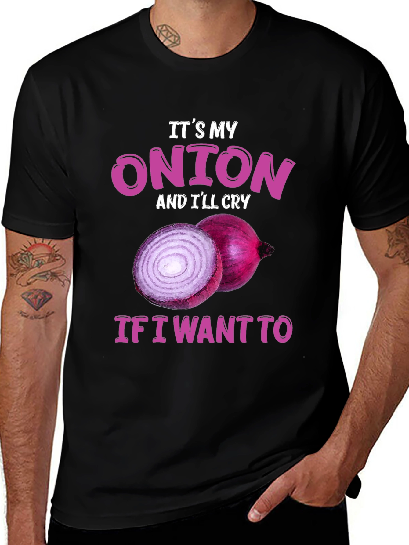 Its My Onion & Ill Cry Funny T-Shirt
