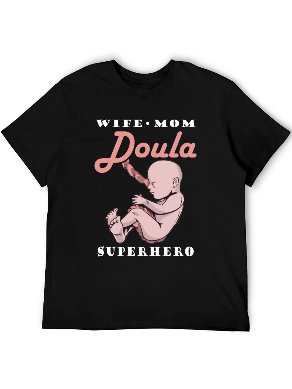 Wife Mom Doula Superhero Graphic Tee
