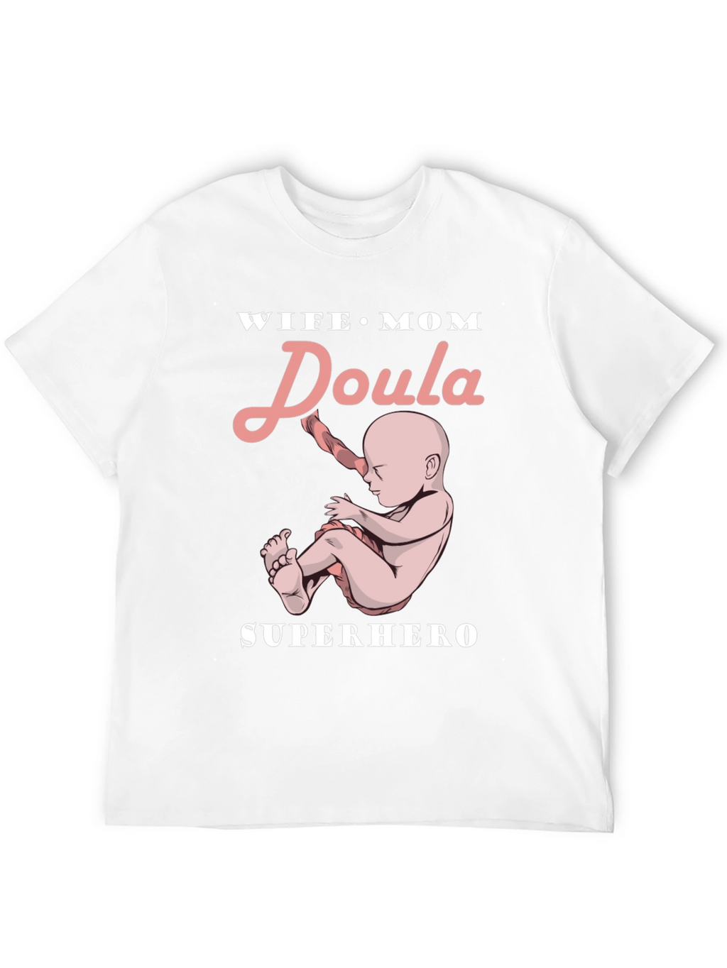 Wife Mom Doula Superhero Graphic Tee