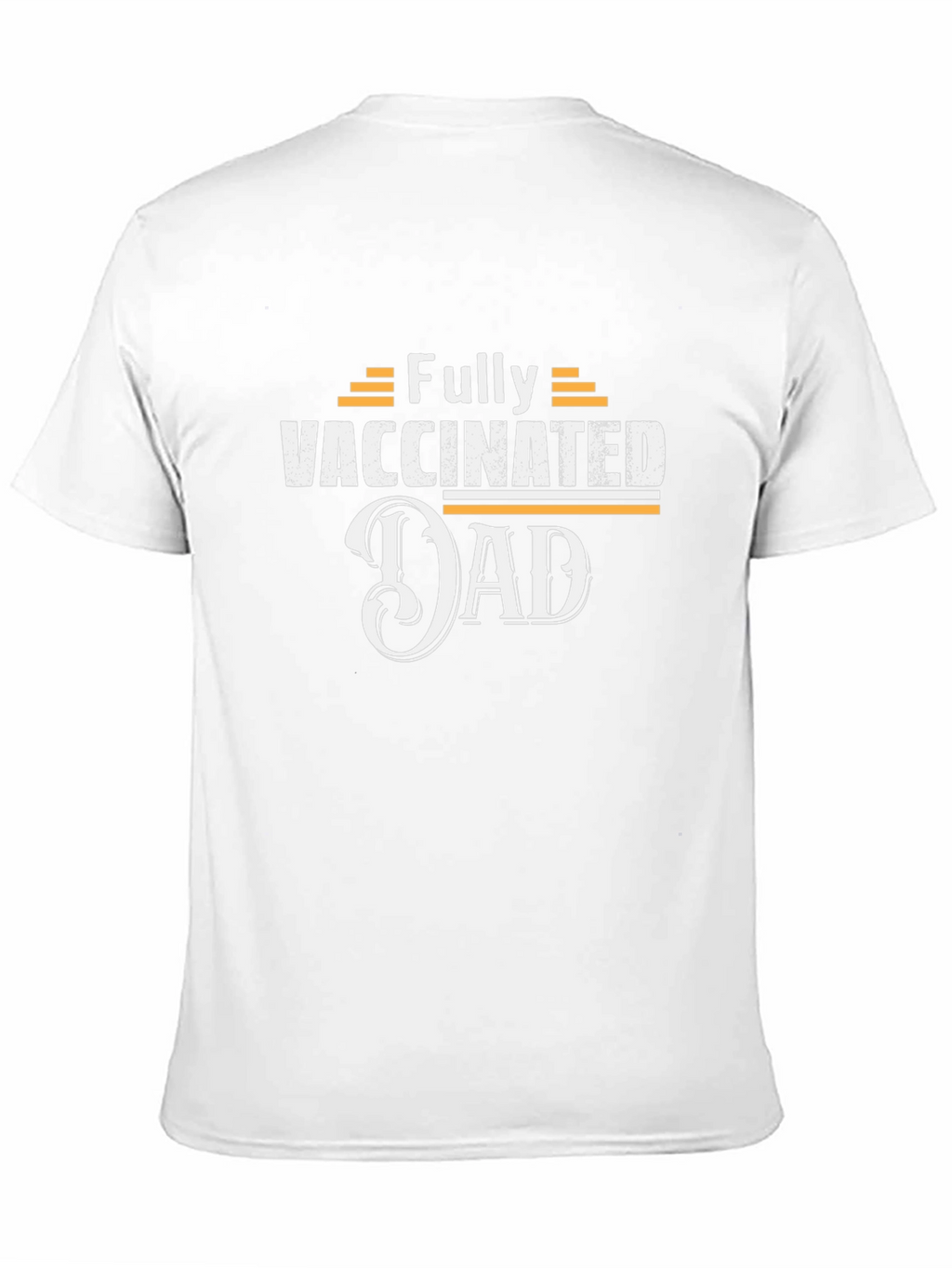 Fully Vaccinated Dad T-Shirt - Black Cotton Tee