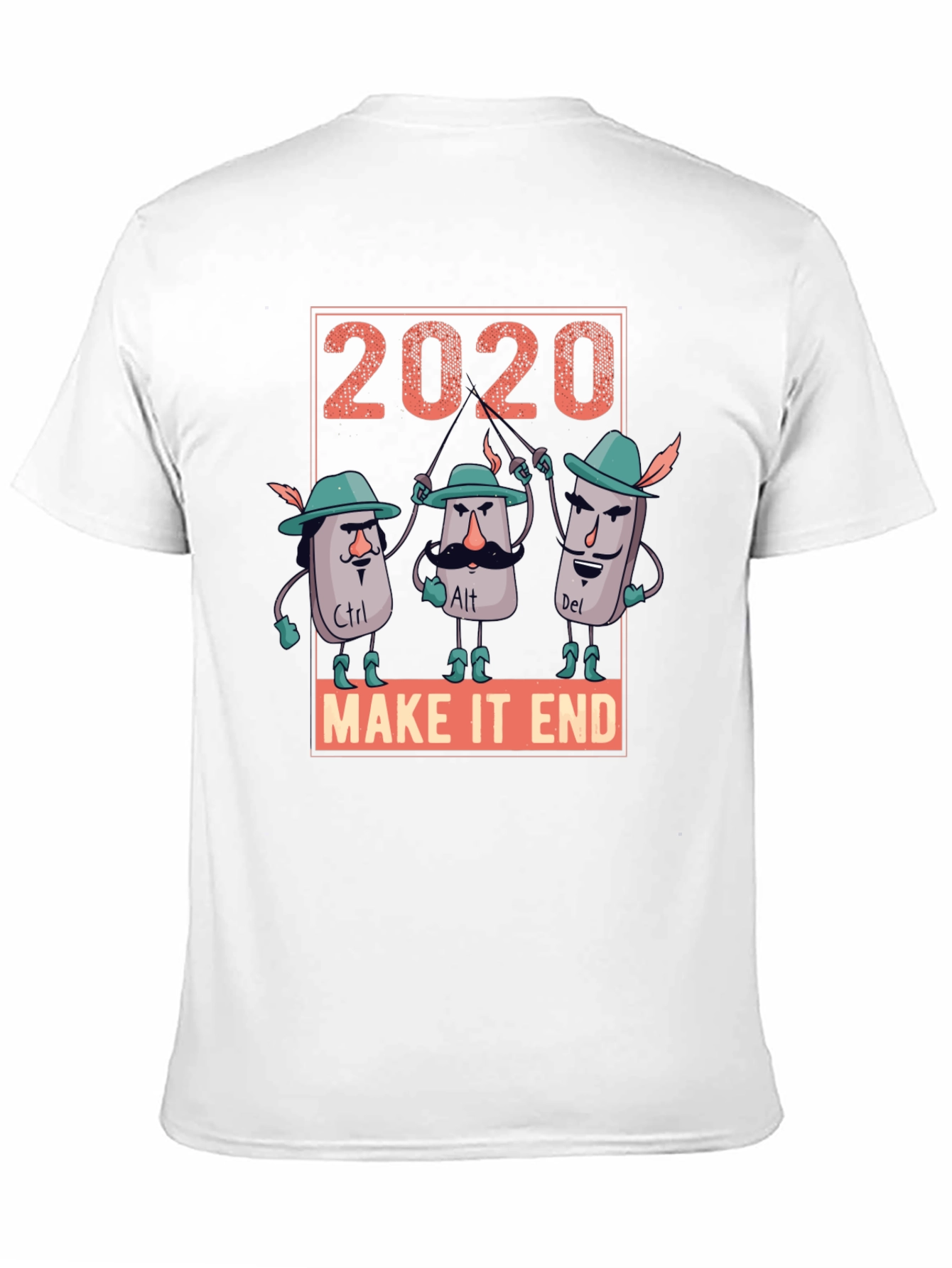 2020 Ctrl Alt Del Make It End T-Shirt