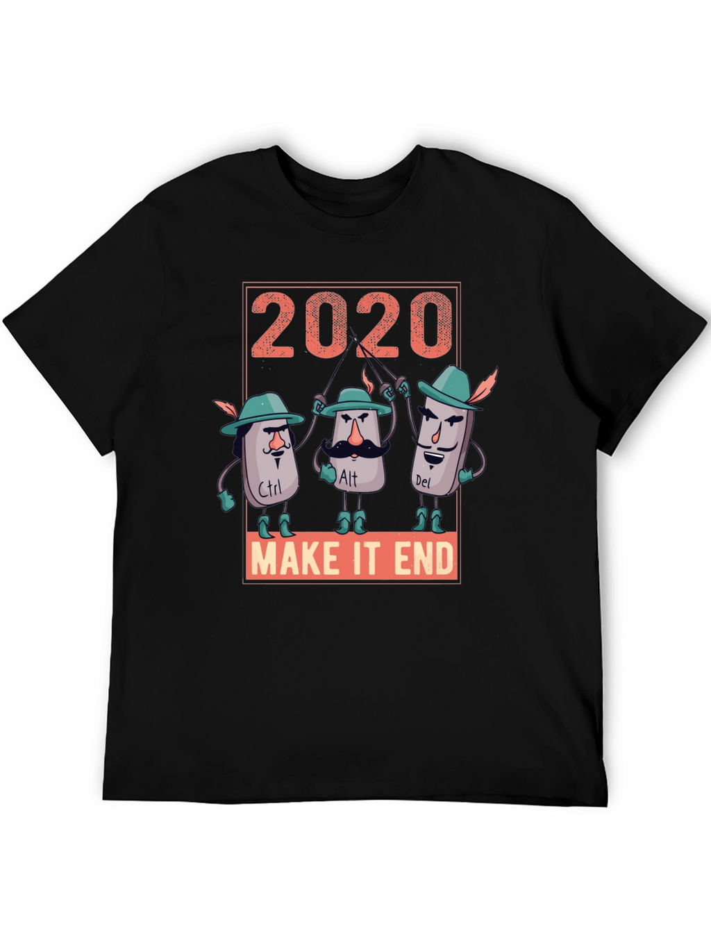 2020 Ctrl Alt Del Make It End T-Shirt