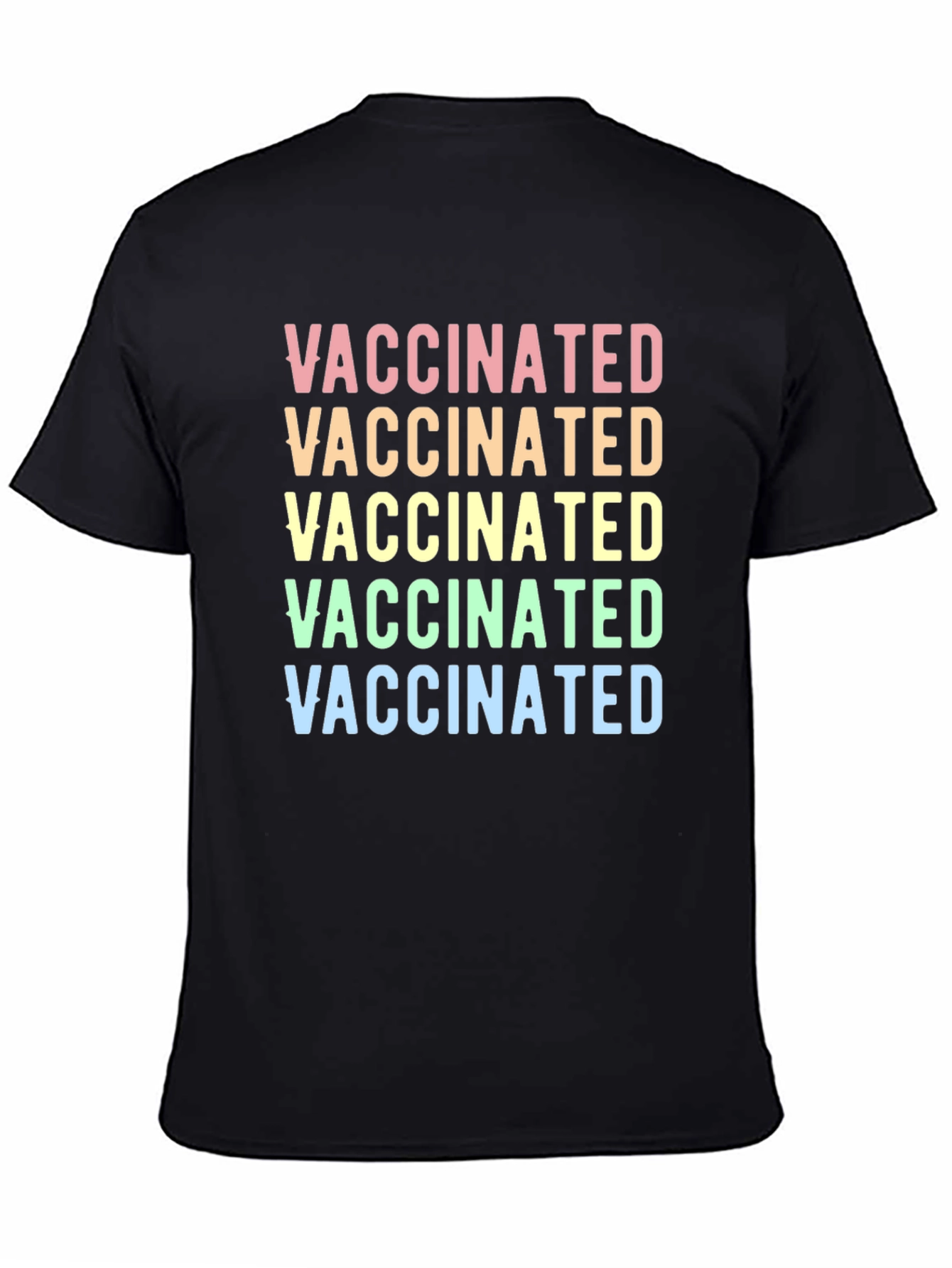 Vaccinated Graphic Tee - Colorful Comfort