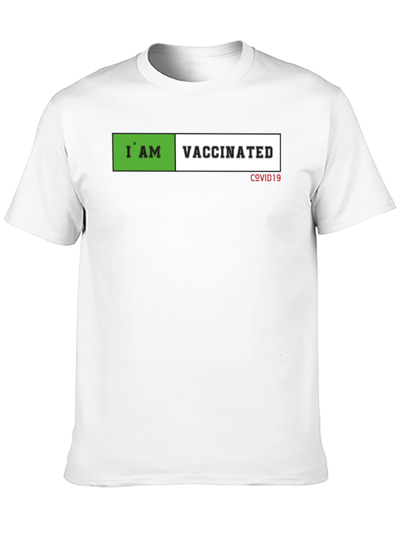 I am Vaccinated T-Shirt - Covid19 Awareness