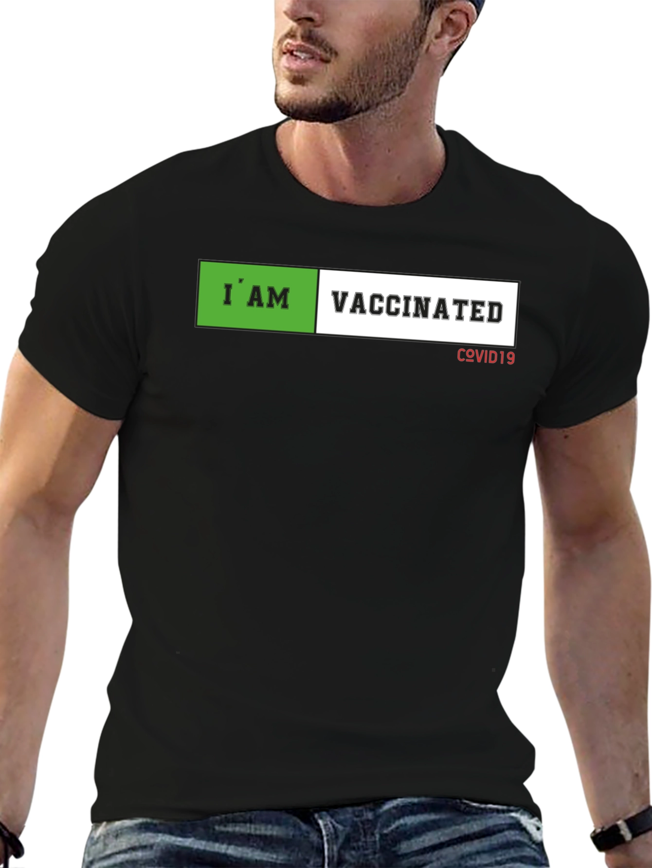 I am Vaccinated T-Shirt - Covid19 Awareness