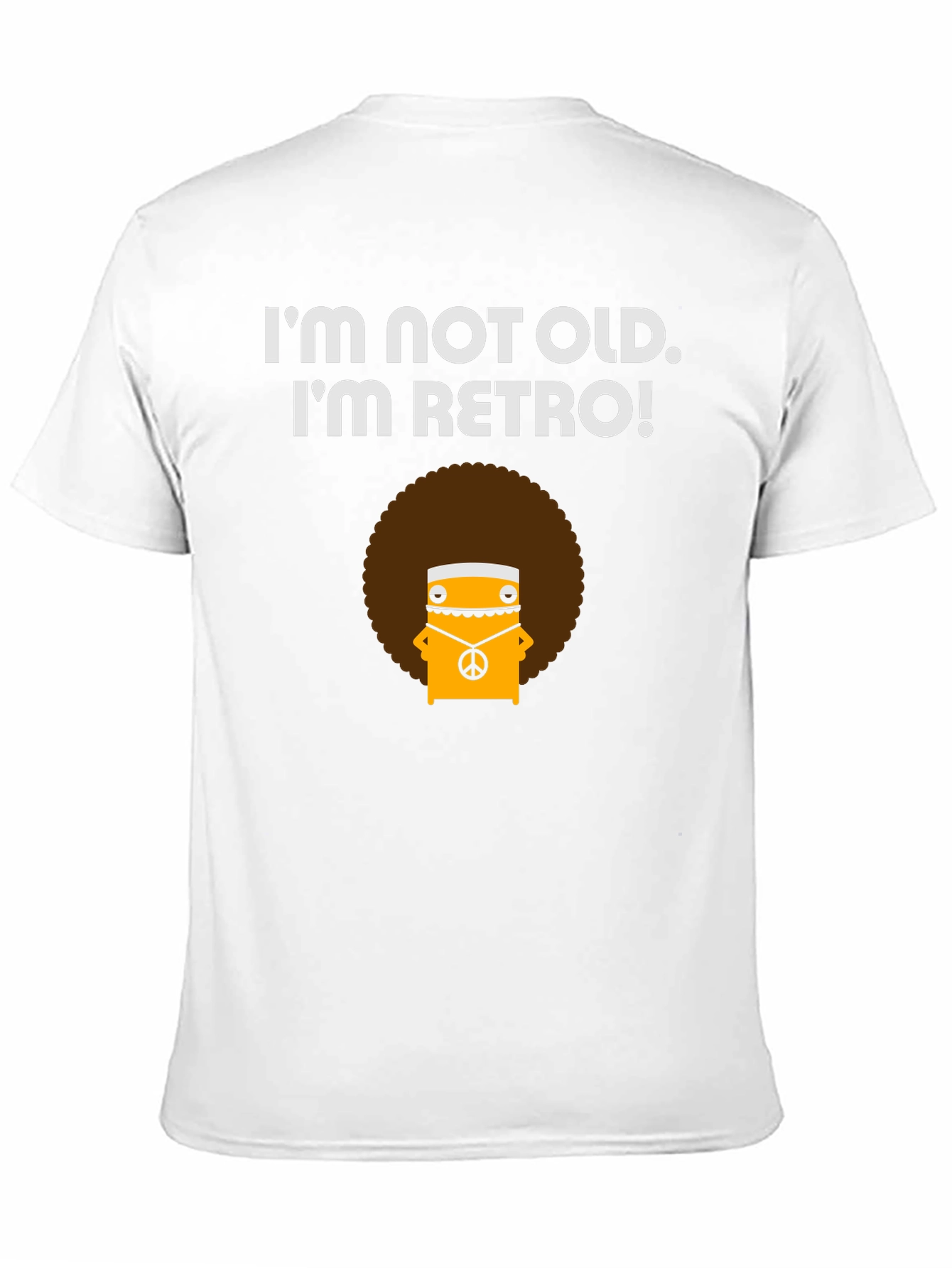 Retro Vibe T-Shirt - Im Not Old!
