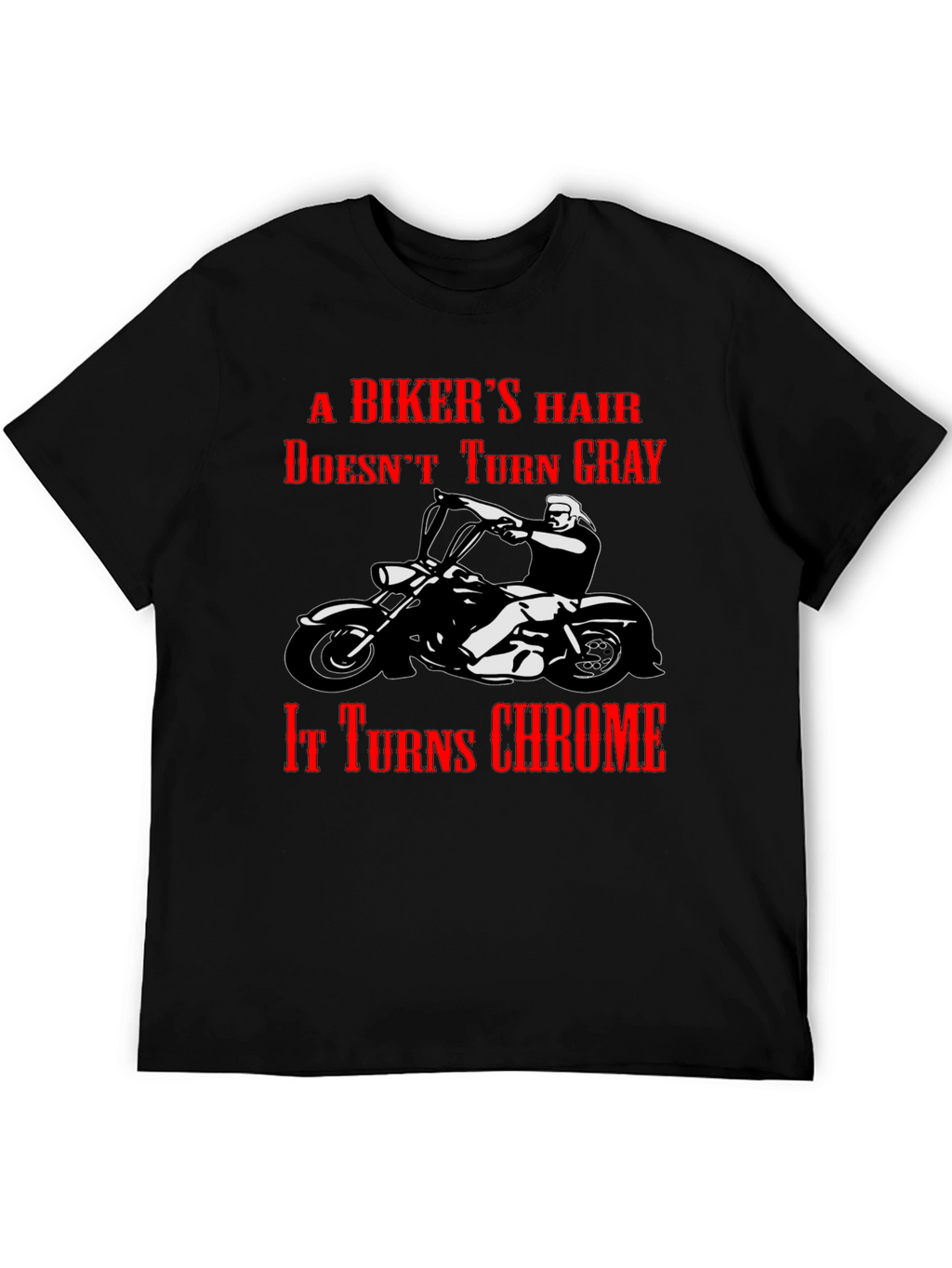 Bikers Hair Chrome T-Shirt - Motorcycle Apparel