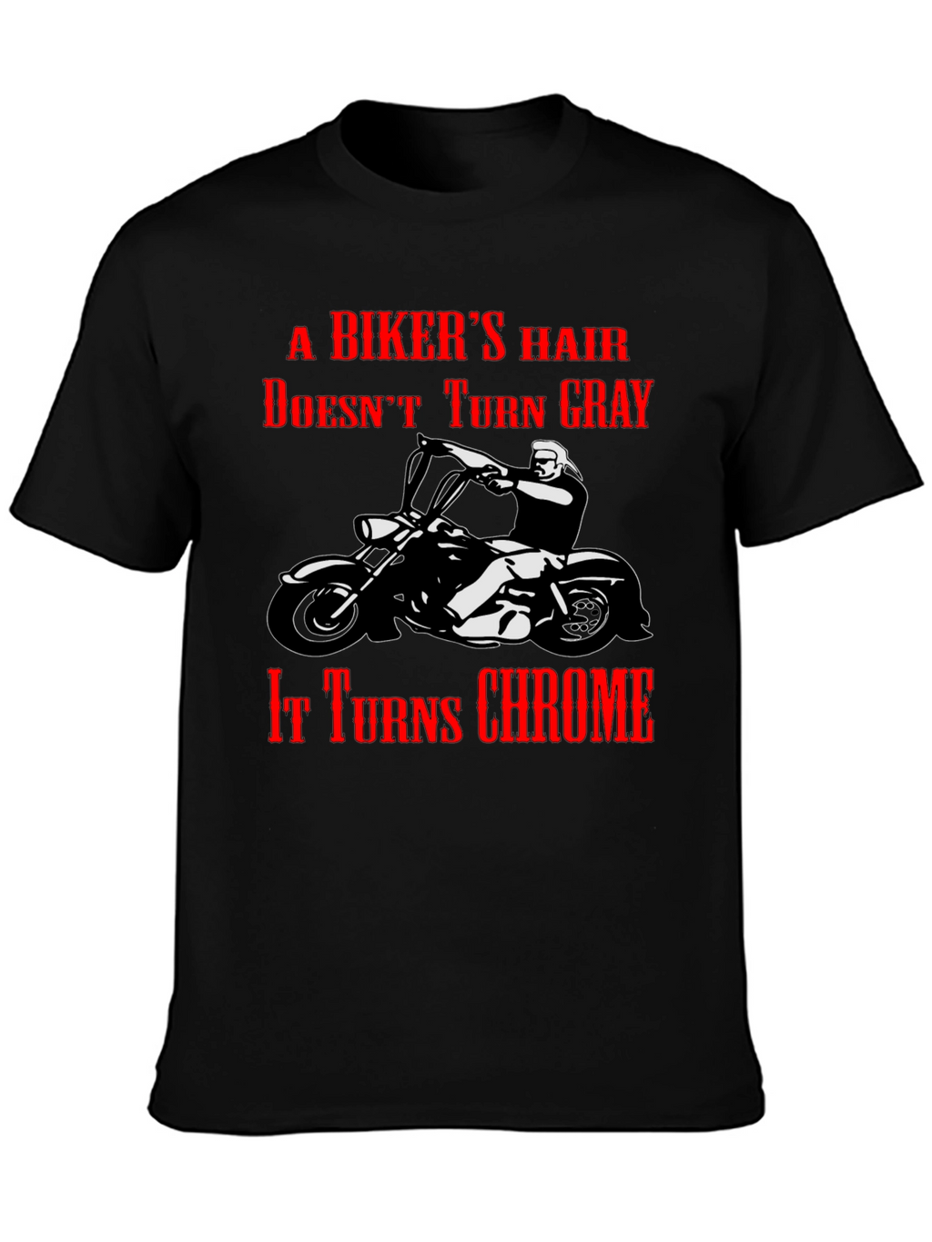Bikers Hair Chrome T-Shirt - Motorcycle Apparel