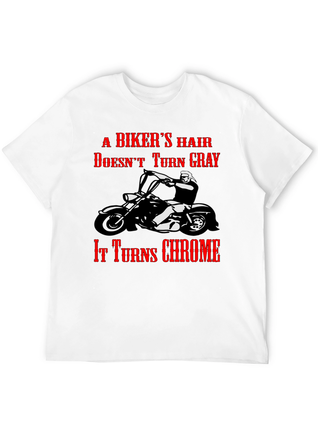 Bikers Hair Chrome T-Shirt - Motorcycle Apparel