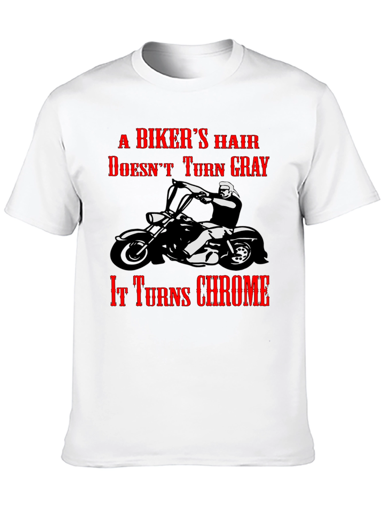 Bikers Hair Chrome T-Shirt - Motorcycle Apparel
