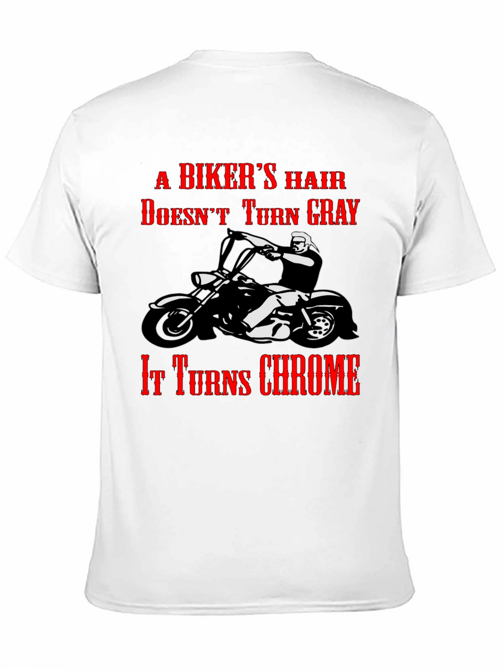 Bikers Hair Chrome T-Shirt - Motorcycle Apparel