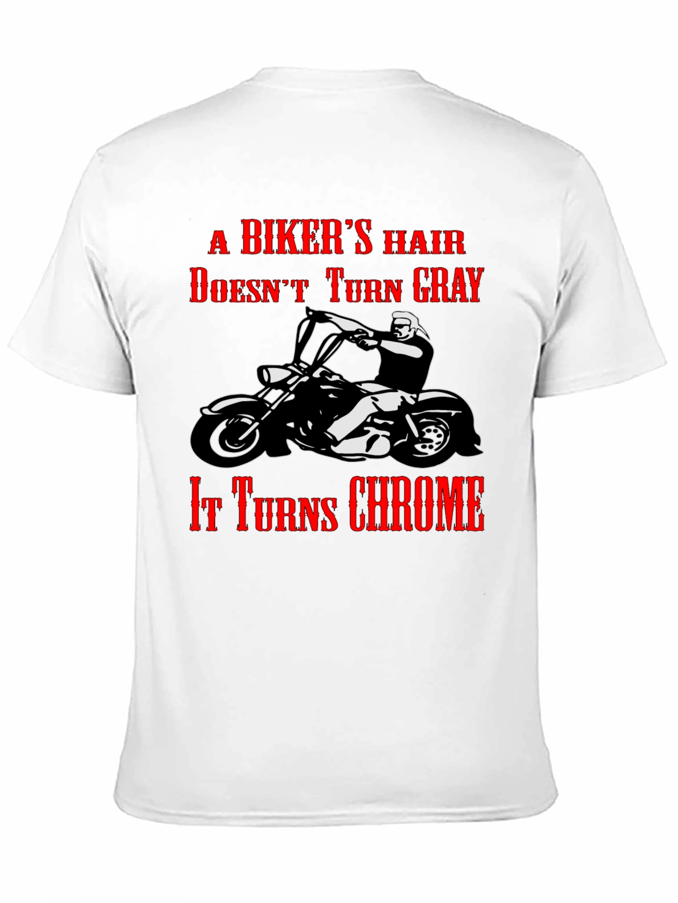 Bikers Hair Chrome T-Shirt - Motorcycle Apparel