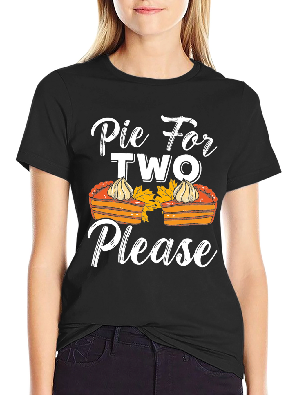Pie For Two Please T-Shirt - Thanksgiving Apparel