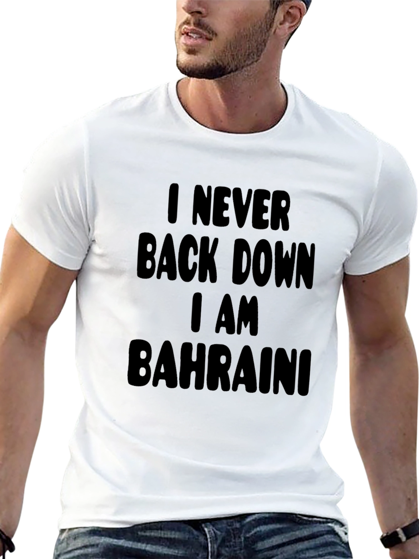 I Never Back Down Bahraini T-Shirt