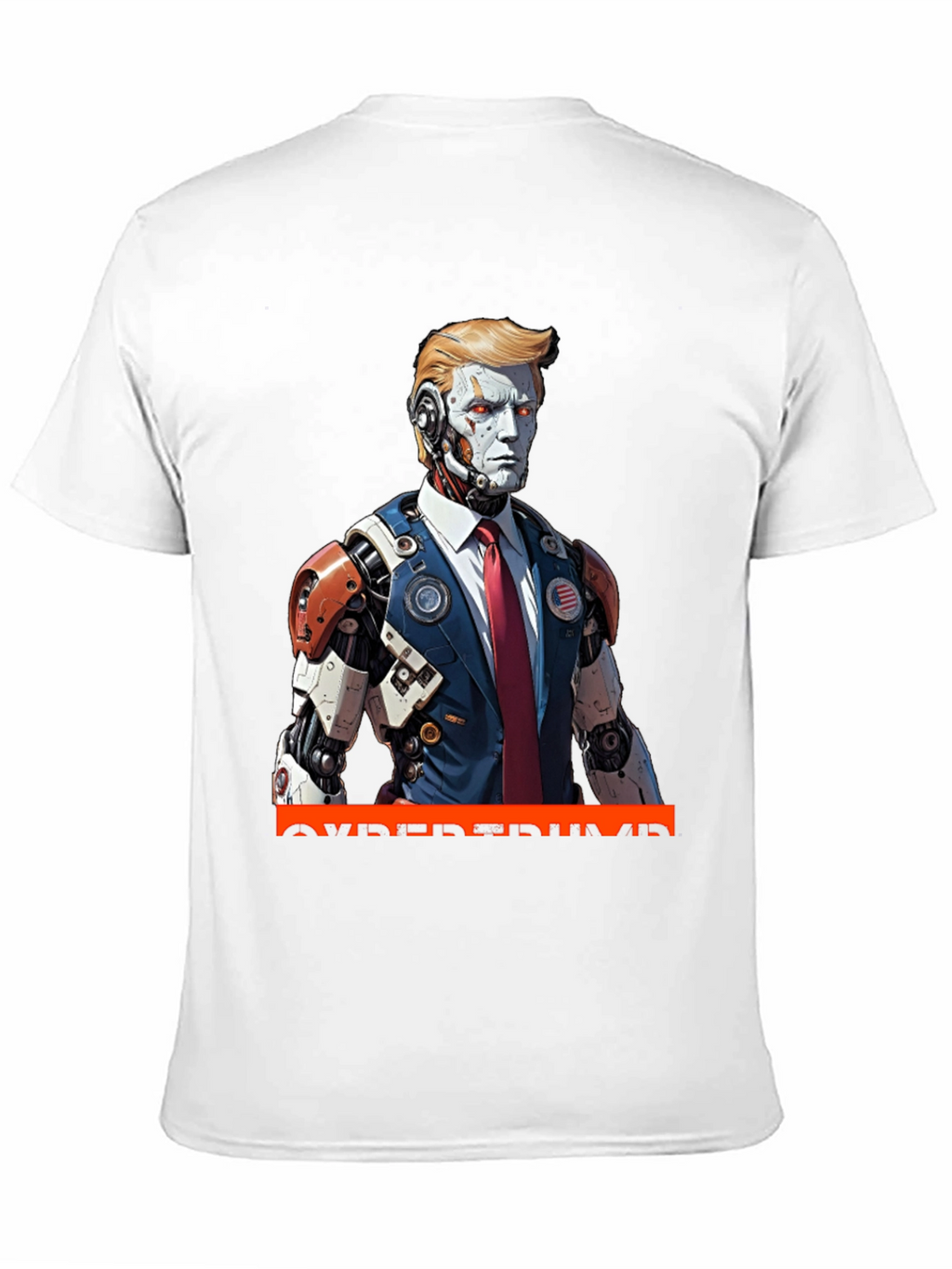 CyberTrump T-Shirt - Futuristic Political Statement