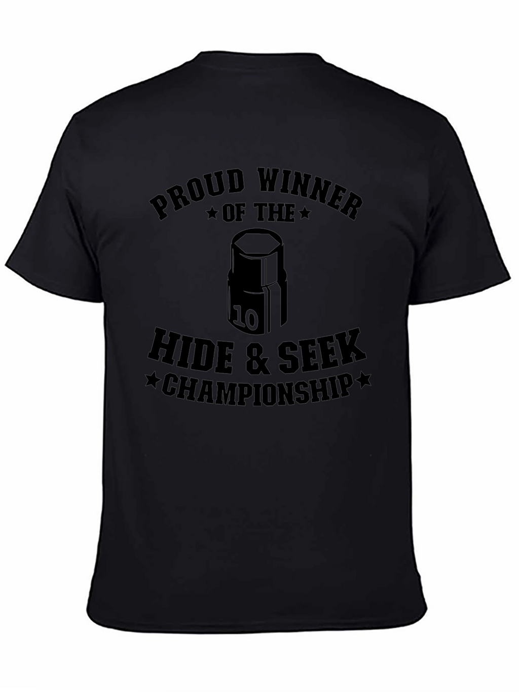 Proud Winner Hide & Seek Championship T-Shirt
