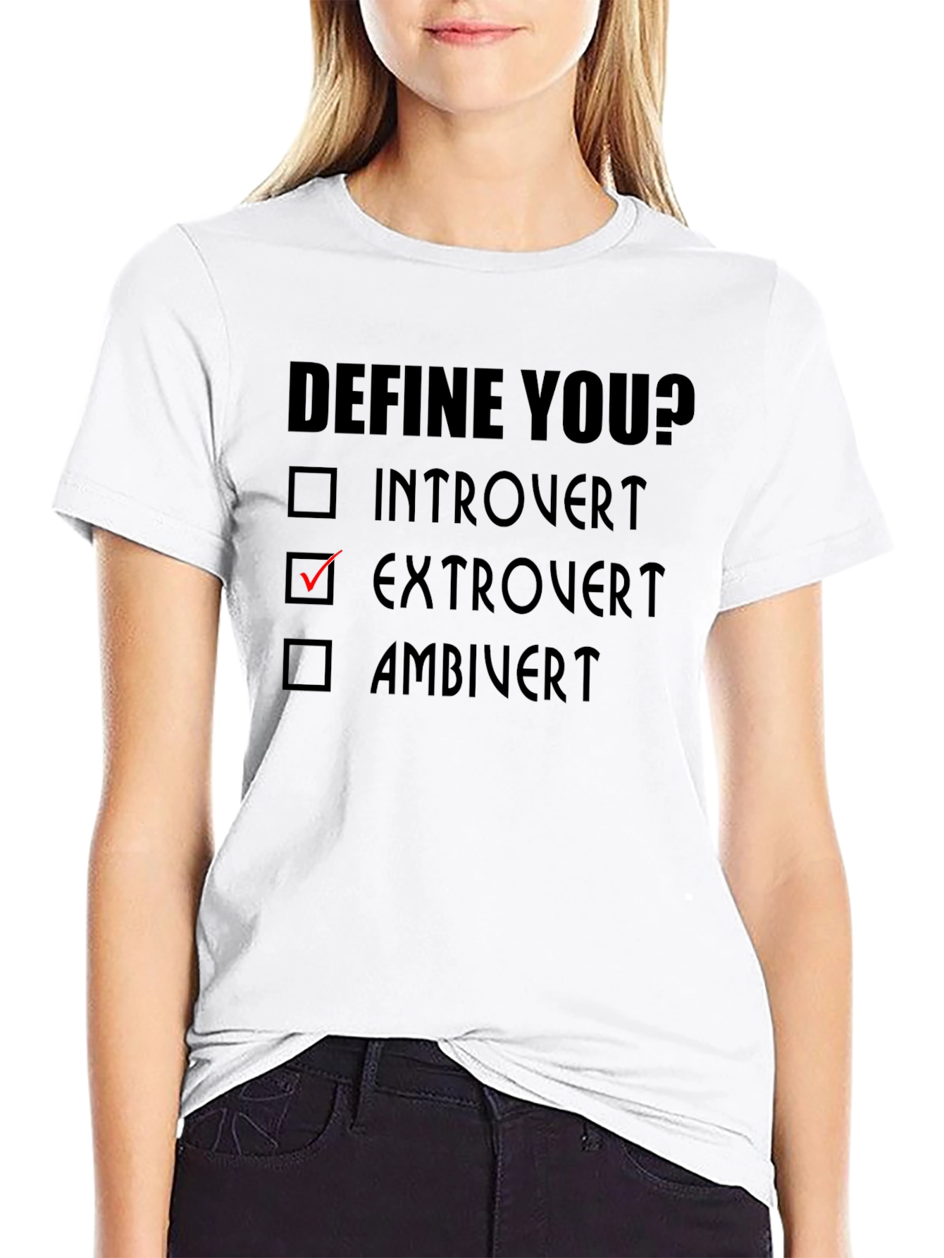 Extrovert Define You? T-Shirt - Funny Personality Tee