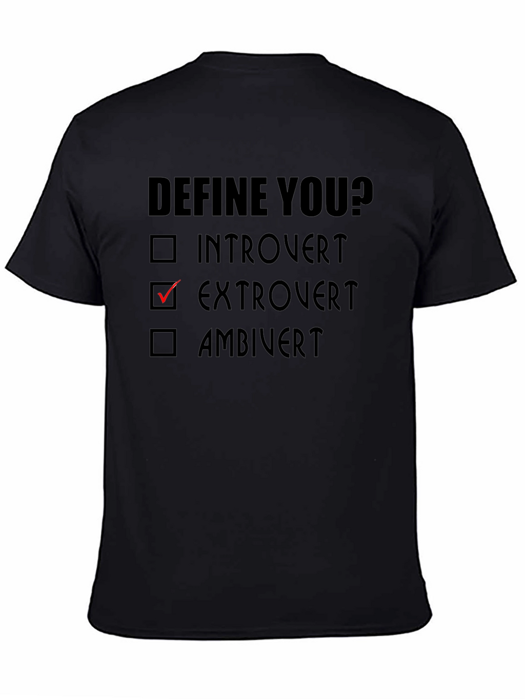 Extrovert Define You? T-Shirt - Funny Personality Tee