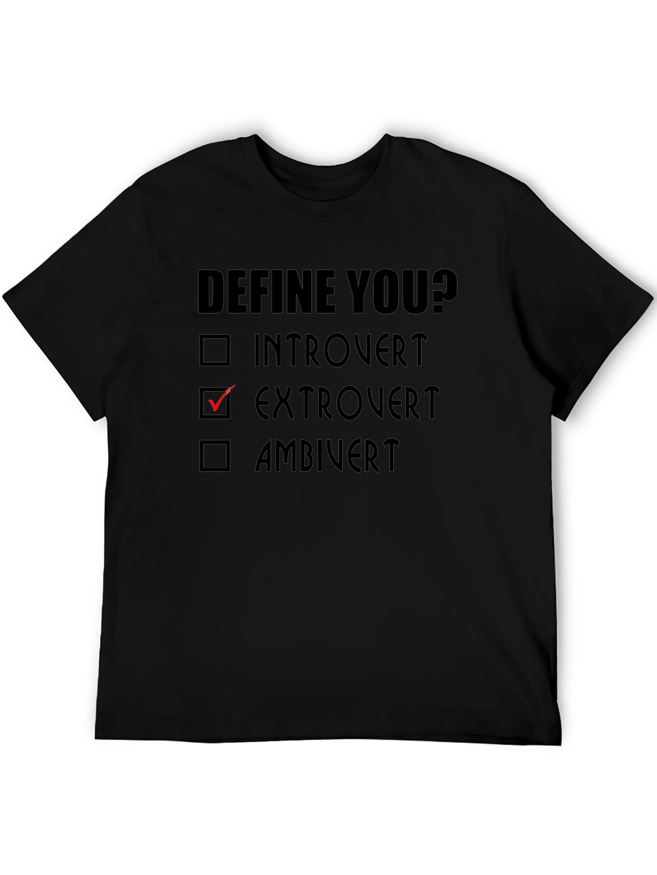 Extrovert Define You? T-Shirt - Funny Personality Tee